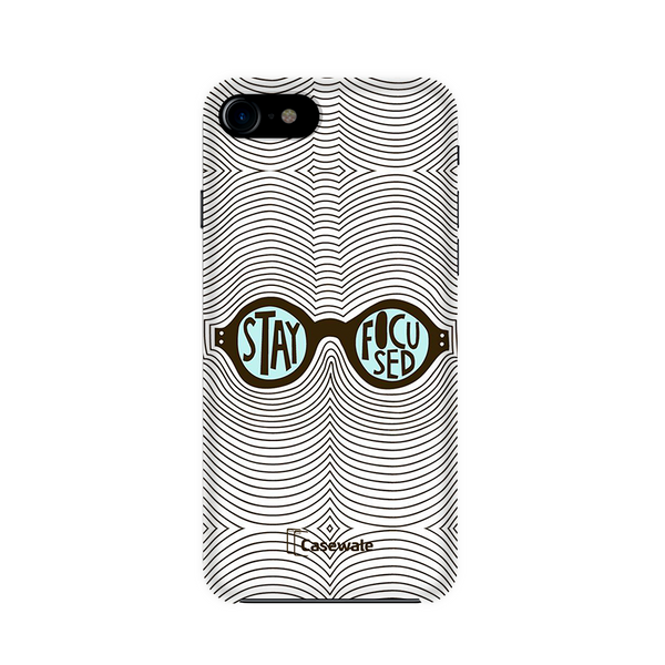 Stay Focused Printed Cover for iPhone 7